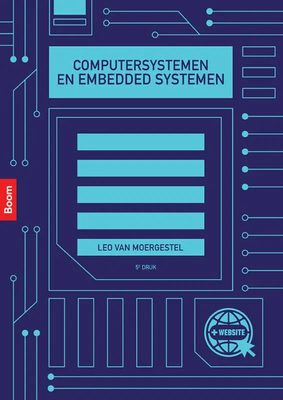 Blauw digitaal circuitbord thema boekcover van computersystemen en embedded systemen door leo van moergestel uitgegeven door koninklijke boom uitgevers voor hoger onderwijs
