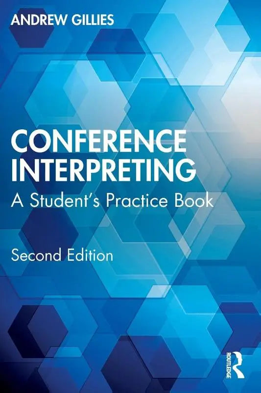 Conference Interpreting - A Student’s Practice Book