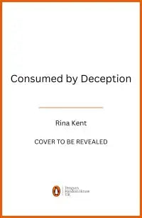 Consumed by Deception