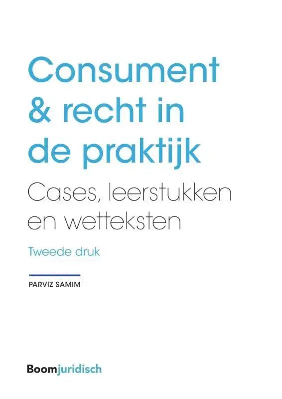 De omslag van het boek consument en recht in de praktijk met lichtblauwe tekst over algemene voorwaarden op witte achtergrond