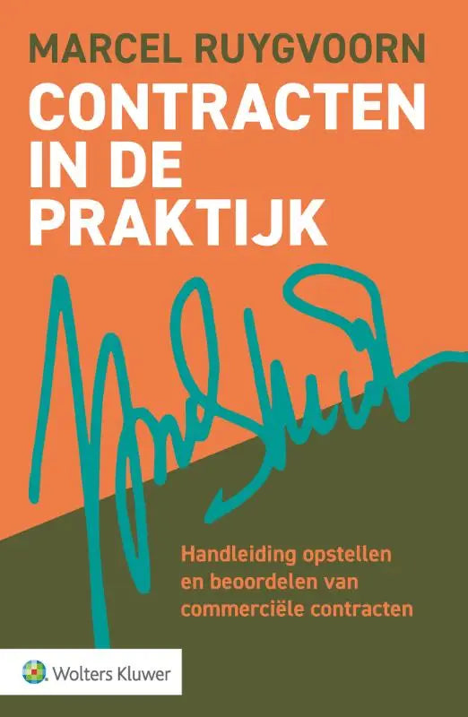 Orange and green book cover of contracten in de praktijk by marcel ruygvoorn published by wolters kluwer nederland with teal signature design
