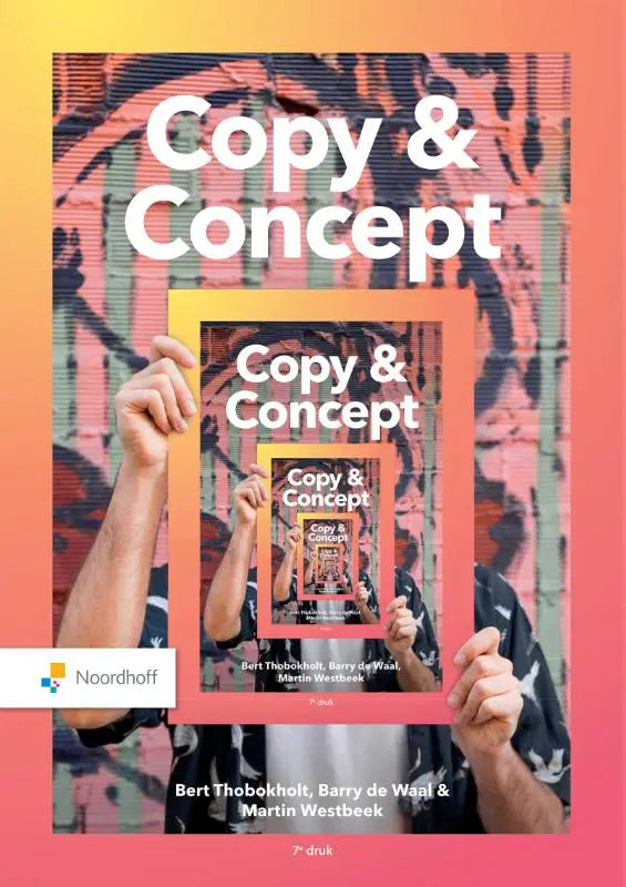 Een boek getiteld Copy & Concept door Bert Thobokholt en Martin Westbeek gericht op creatieve conceptontwikkeling