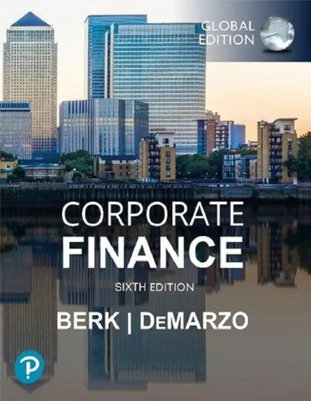 De omslag van de zesde editie van corporate finance door berk en demarzo met mylab finance en pearson etext pakket