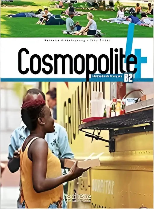 Cosmopolite 4 livre de l’élève + dvd rom + parcours digital - cosmopolite 4 livre de l’élève + dvd rom + parcours