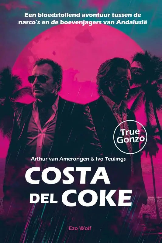 De boekcover van costa del coke toont een bloedstollend avontuur met twee mannen in pakken voor een roze en teal zonsondergang