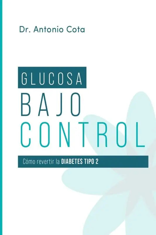 Cota, A: Glucosa Bajo Control