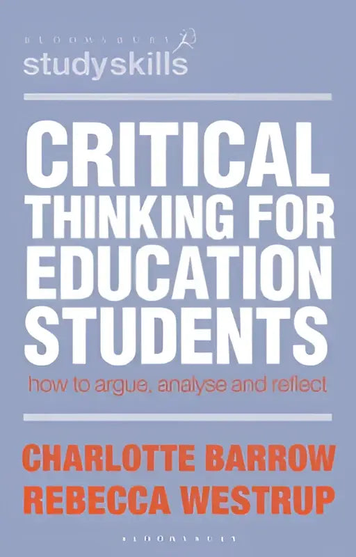 De boekcover toont critical thinking for education students met witte en oranje tekst op een lavendelkleurige achtergrond