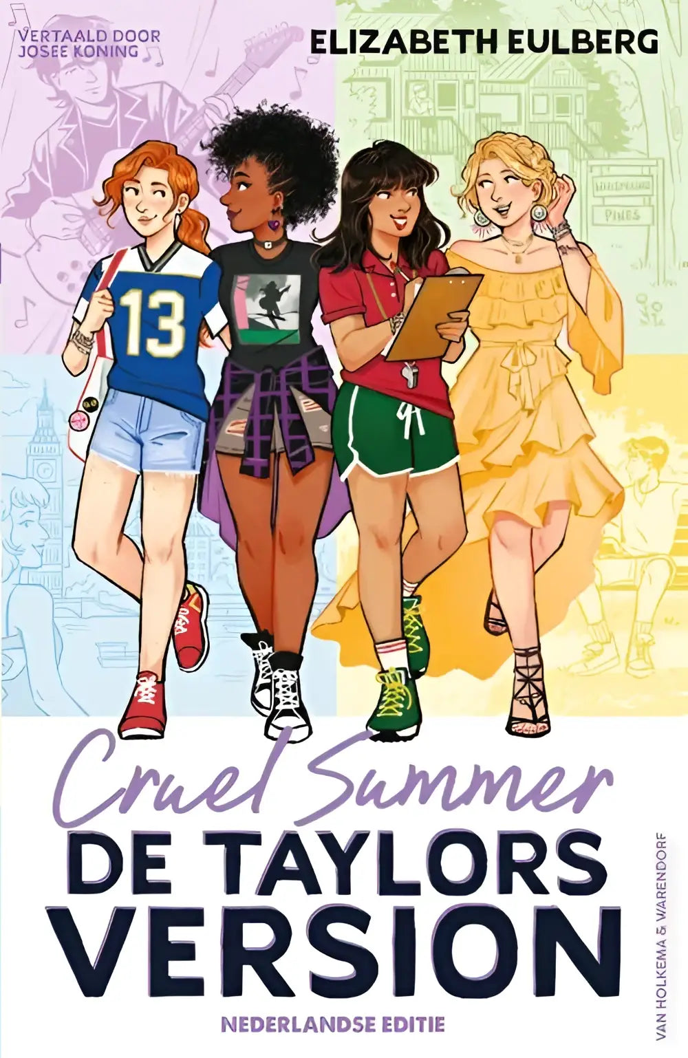 De nederlandse editie van cruel summer de taylors version door elizabeth eulberg toont vier meisjes in kleurrijke zomerkleding