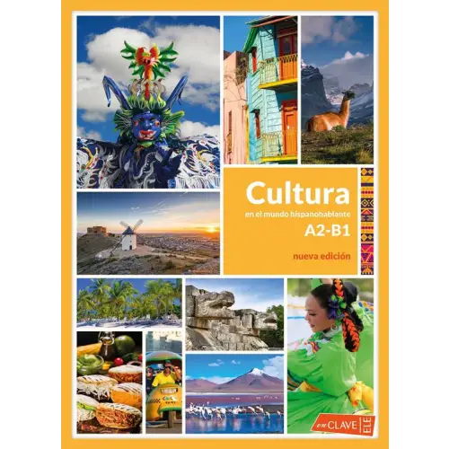 Cultura en el mundo hispanohablante a2-b1 nueva edicion - cultura en el mundo hispanohablante a2-b1 nueva edicion - boek