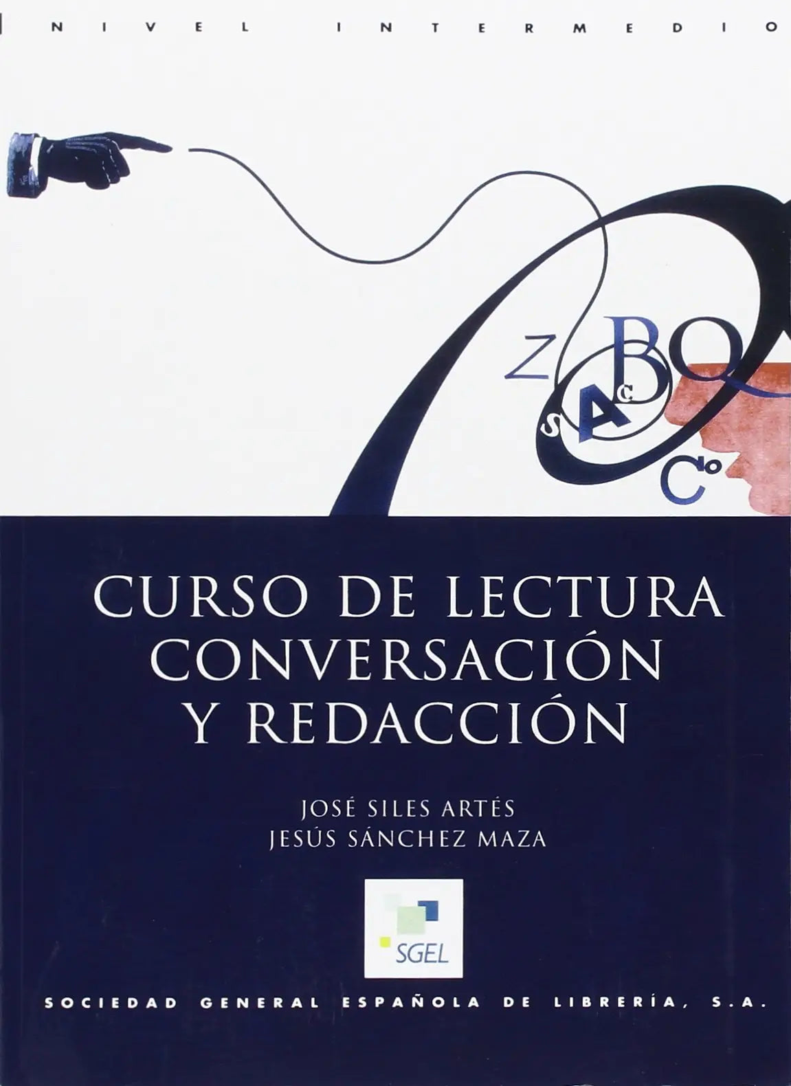 Curso de lectura conversación y redacción - intermedio intermedio - curso de lectura conversación y redacción