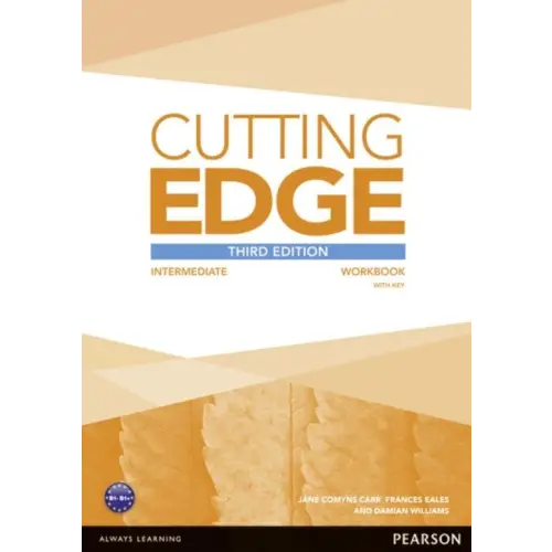 Cutting edge third edition - intermediate workbook with key - cutting edge third edition - intermediate workbook with