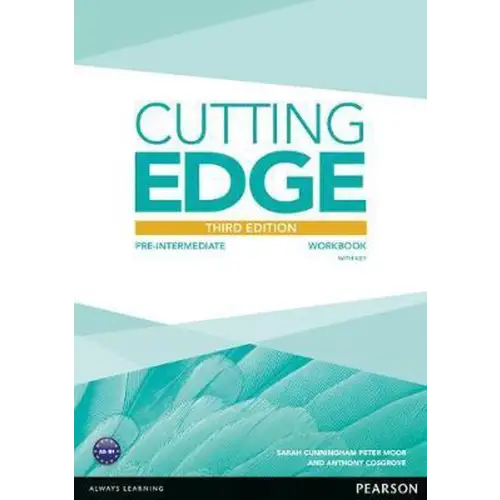 Cutting edge third edition - pre-intermediate workbook with key - cutting edge third edition - pre-intermediate