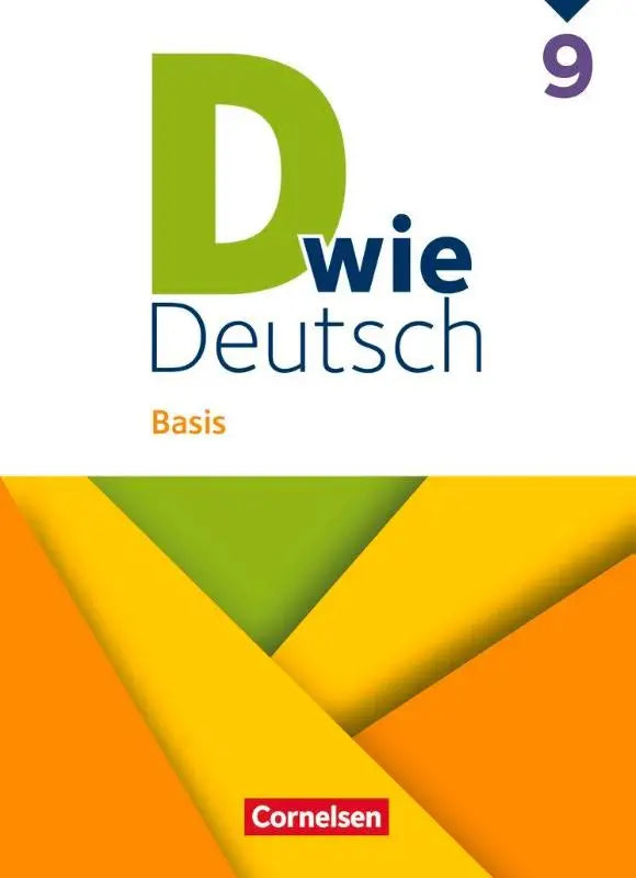 De voorkant van het d wie deutsch 9 basis schulbuch mit audios und videos van cornelsen voor het 9e leerjaar