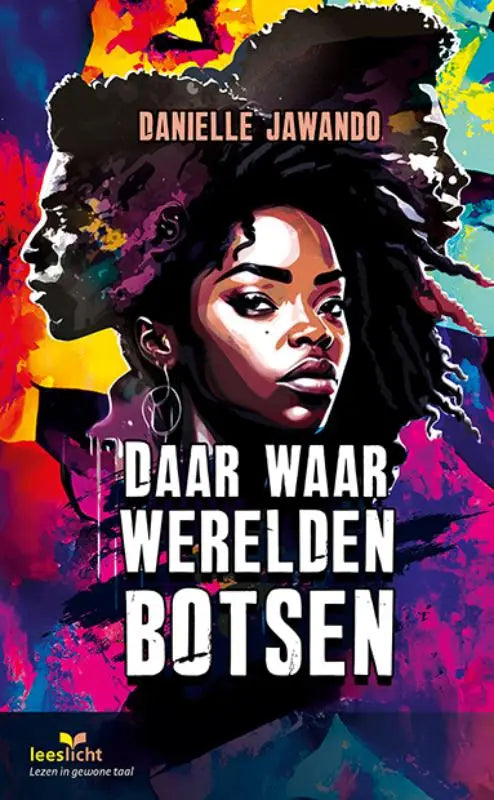 Vibrante gestileerde boekomslag met portret van zwarte vrouw met krullend haar bij abstracte achtergrond voor daar waar werelden botsen