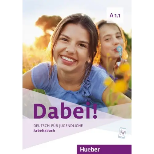 Dabei! A1.1 deutsch für jugendliche arbeitsbuch - dabei! A1.1 deutsch für jugendliche arbeitsbuch - boek