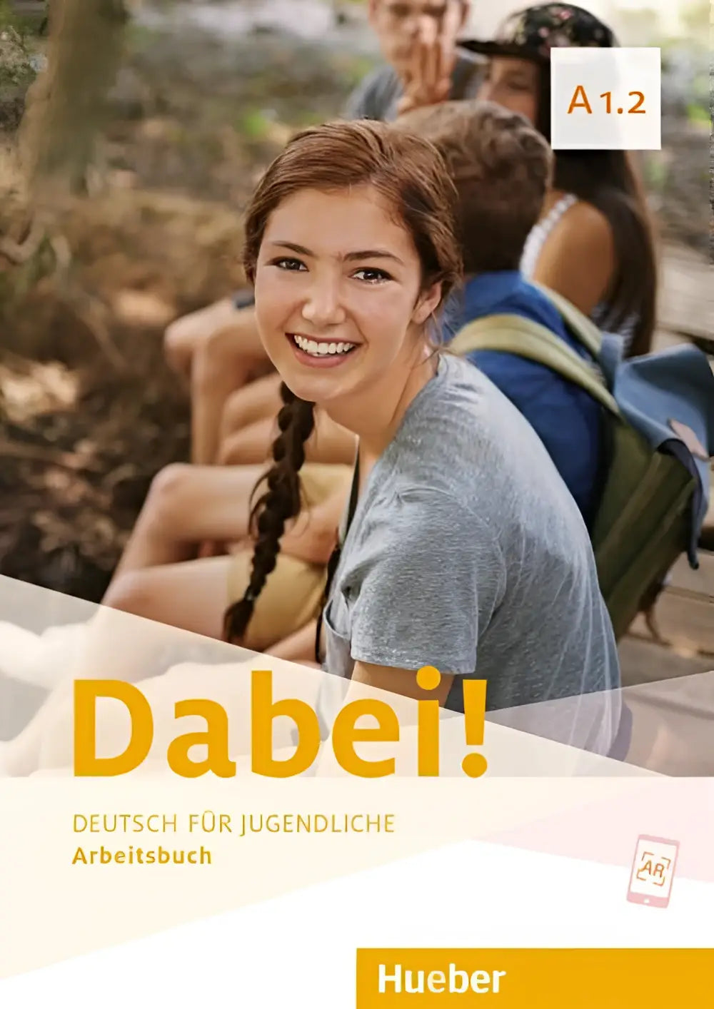 Dabei! A1.2 deutsch für jugendliche arbeitsbuch - dabei! A1.2 deutsch für jugendliche arbeitsbuch - boek