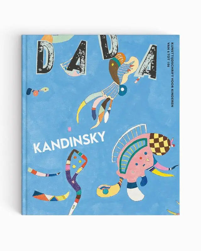 DADA Kandinsky - kunsttijdschrift voor kinderen van 6 tot 106