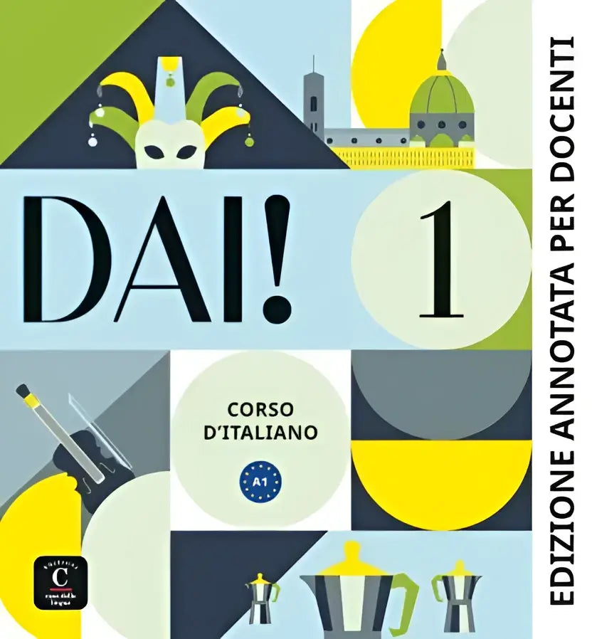 The cover of dai 1 edizione annotata per docenti italian course book with black text on blue background and geometric shapes