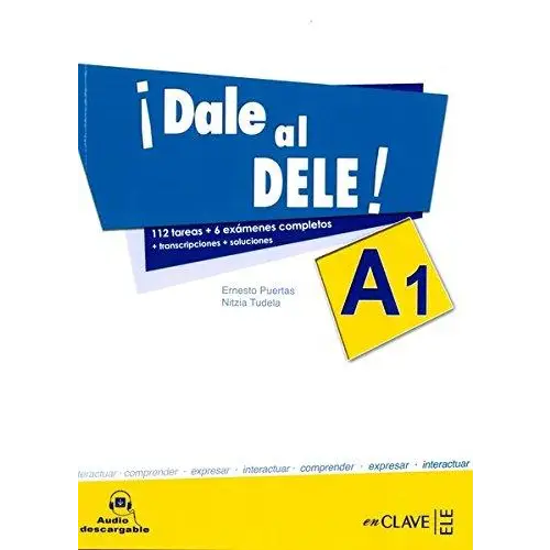 ¡dale al dele! A1 libro + audio descargable - ¡dale al dele! A1 libro + audio descargable - boek