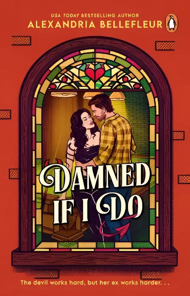 De boekcover van damned if i do door alexandria bellefleur heeft een felle rode achtergrond met witte, opvallende letters en fantasy romance thema