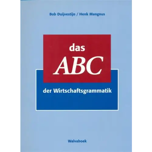 Das abc der wirtschaftsgrammatik - das abc der wirtschaftsgrammatik - boek