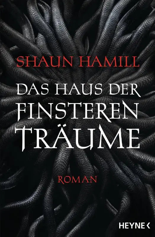 Das Haus der finsteren Träume - Roman