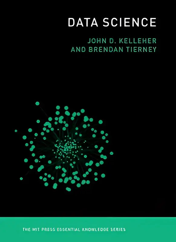Zwart boekover met teal gloeiende punten in netwerkpatroon getiteld data science door john d over machine learning en data infrastructuur