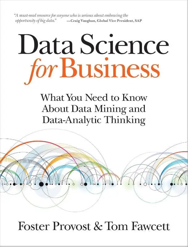 De boekcover van data science for business door foster provost en tom fawcett met witte achtergrond en kleurrijke visualisaties