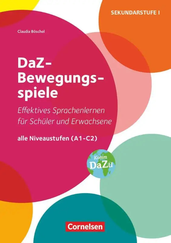 Vibrant circular design book cover for daz-bewegungsspiele by claudia böschel for niveau a1-c2 published by cornelsen