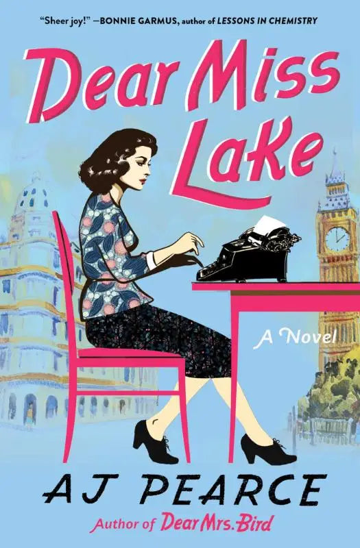 Dear Miss Lake - A Novel