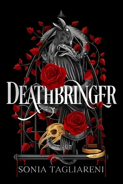 De cover van deathbringer door sonia tagliareni toont een donkere gothic stijl met rode rozen en schedels voor dark academia romantasy fans