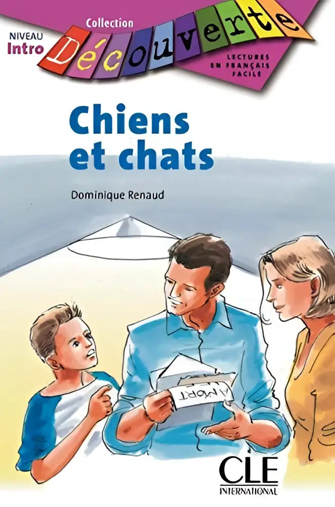 Découverte chiens et chats niveau intro 2è éd. French edition - découverte chiens et chats niveau intro 2è éd. French