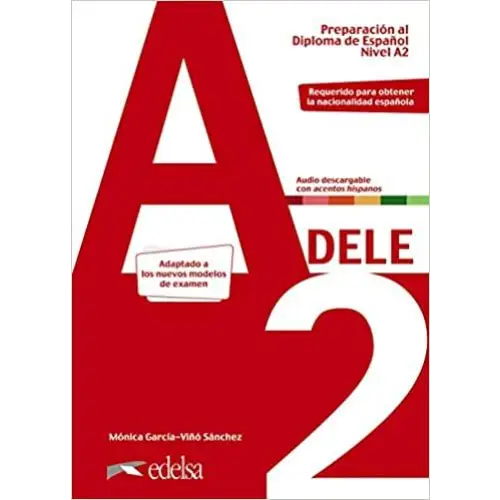 Dele; preparación al diploma de español nivel a2 libro + audio descargable - dele; preparación al diploma de español