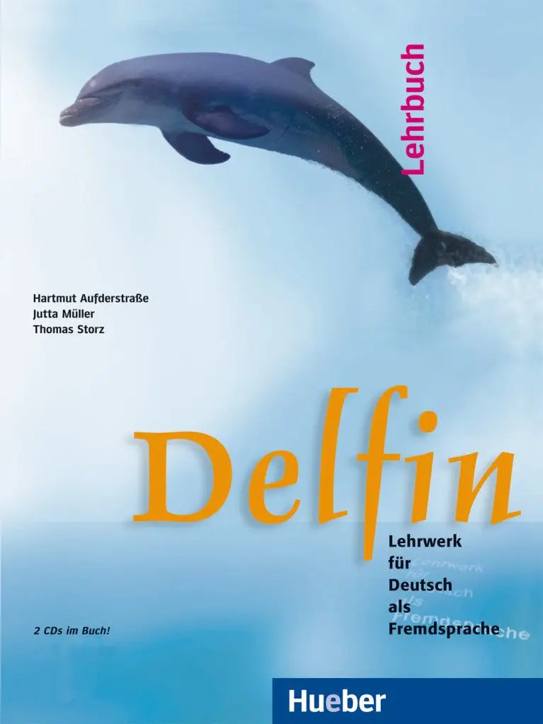 Delfin - einbändige ausgabe lehrbuch + audio-cds (2x) - delfin - einbändige ausgabe lehrbuch + audio-cds (2x) - boek