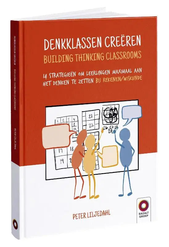 Roodwit hardcover boek denkklassen creëren door peter liljedahl met illustratie van gestileerde figuren rond schoolbord voor building thinking classrooms
