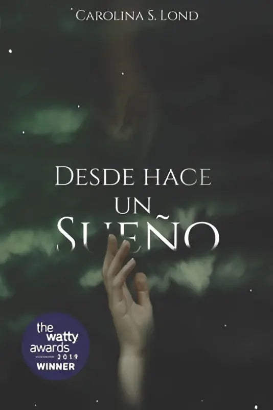 De boekcover van desde hace un sueño door Carolina S. toont het product desde hace un sueno