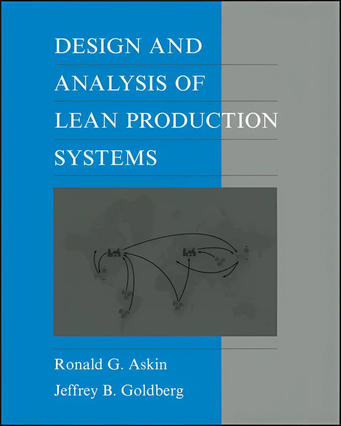 Blauwgrijze boekomslag van design and analysis of lean production systems door ronald g gericht op productie systemen