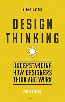 Gele hardcover boek design thinking van nigel cross over hoe ontwerpers denken en werken