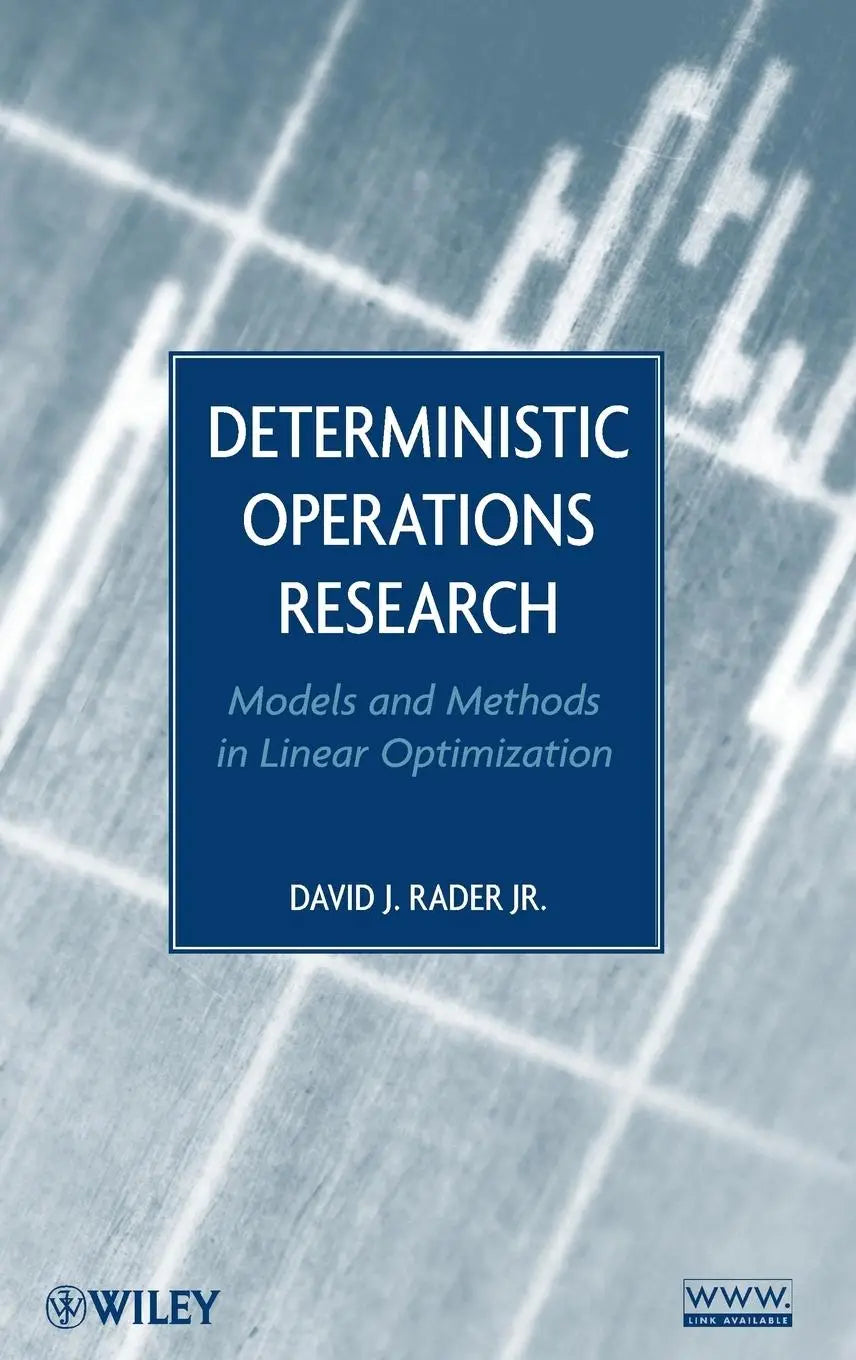 Blauw hardcover boek deterministic operations research modellen en methoden in lineaire optimalisatie door david j