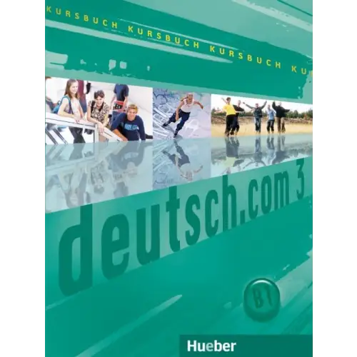 Deutsch.com 3 kursbuch - deutsch.com 3 kursbuch - boek
