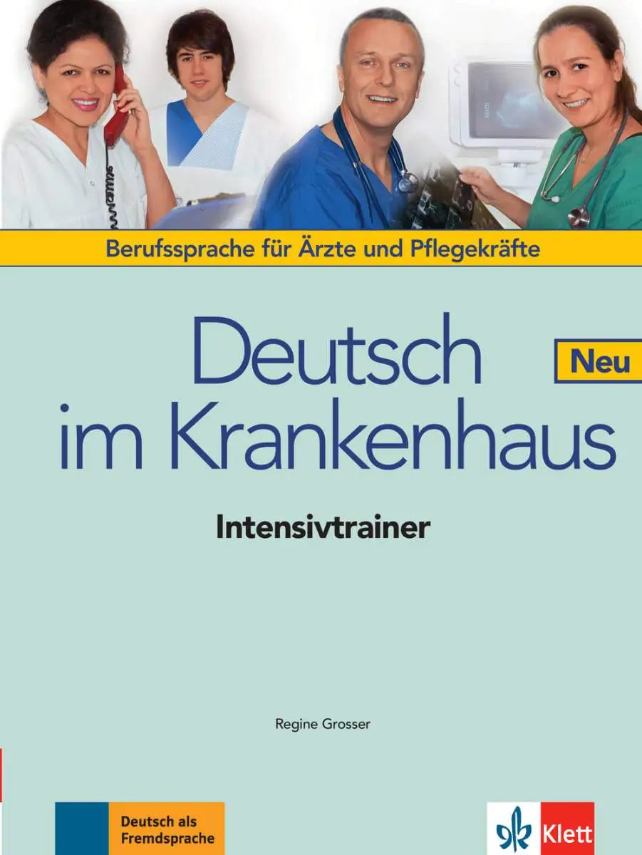 Deutsch im krankenhaus neu intensivtrainer - deutsch im krankenhaus neu intensivtrainer - boek