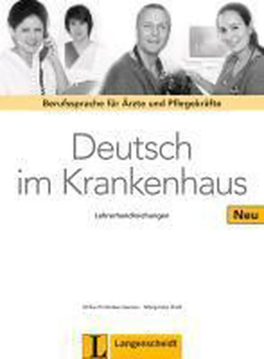 Deutsch im krankenhaus neu lehrerhandreichung - deutsch im krankenhaus neu lehrerhandreichung - boek
