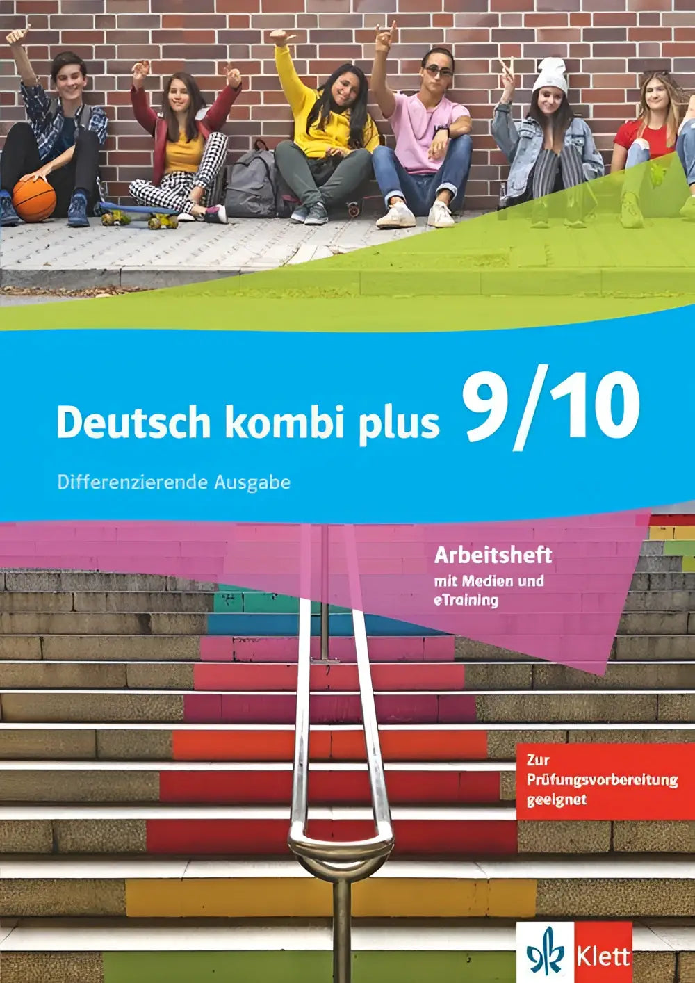 Cover van het deutsch kombi plus 9/10 werkboek mit medien und etraining met zes lachende studenten op kleurrijke trappen