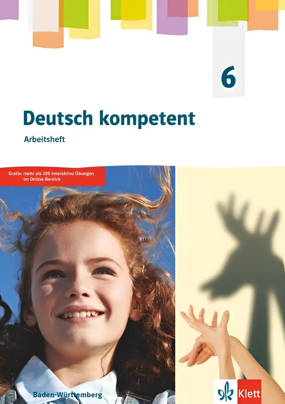 Deutsch kompetent 6 arbeitsheft mit medien klasse mit lachendem kind und rentierschatten vor hellem hintergrund
