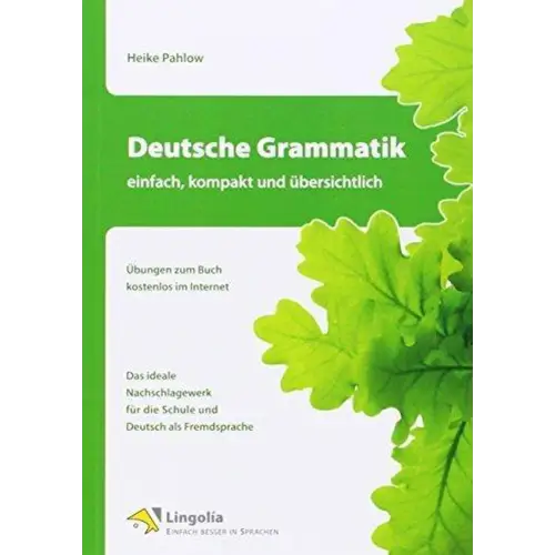 Deutsche grammatik - einfach kompakt und übersichtlich - deutsche grammatik - einfach, kompakt und übersichtlich - boek