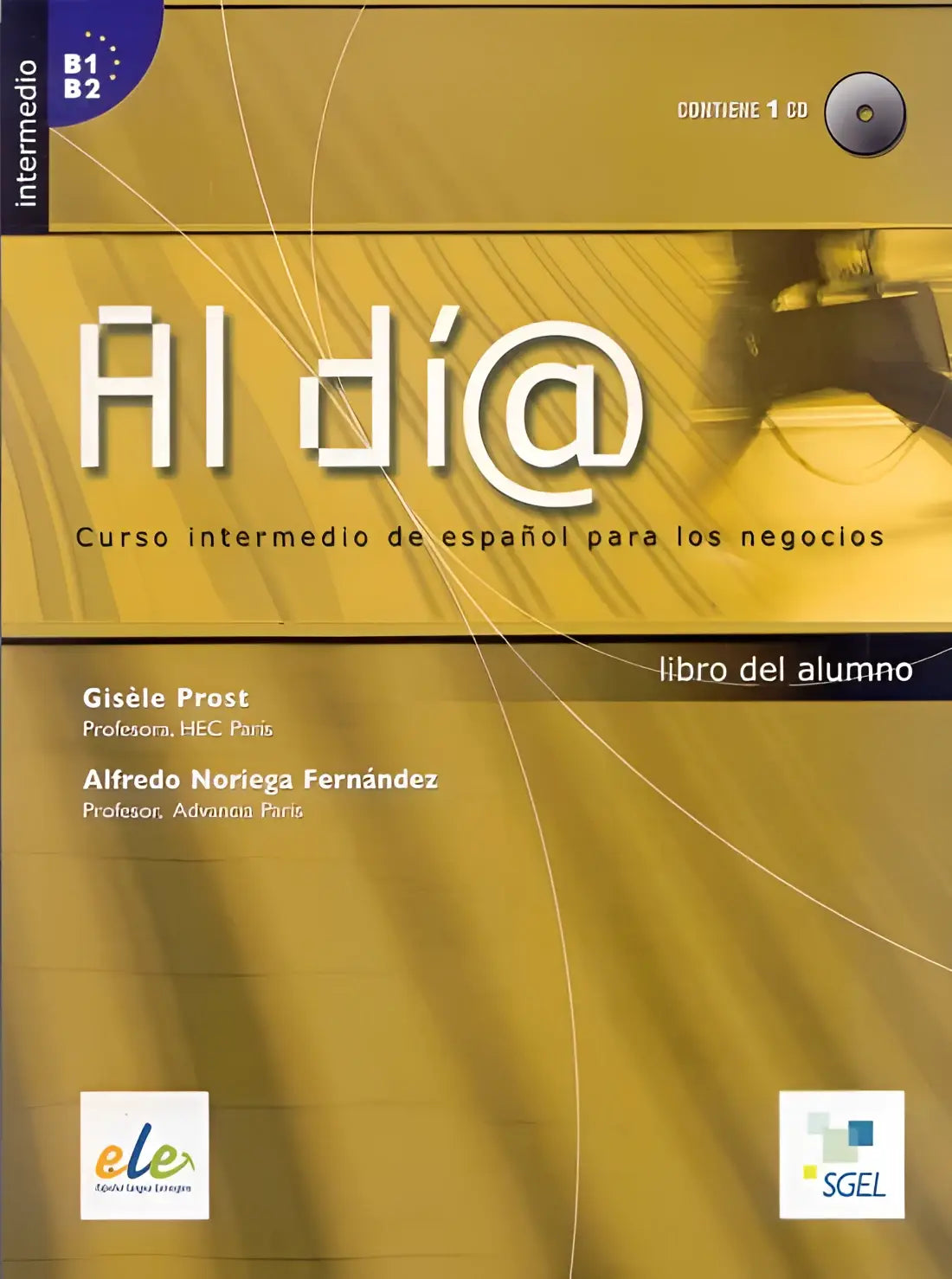 Al di@ intermedio libro del alumno + cd-audio (1x) - al di@ intermedio libro del alumno + cd-audio (1x) - boek