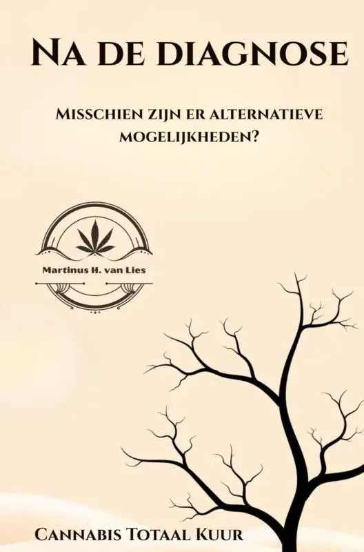 Beige boekcover met zwarte tekst en een minimalistische boomillustratie met een cannabisblad logo over alternatieve mogelijkheden