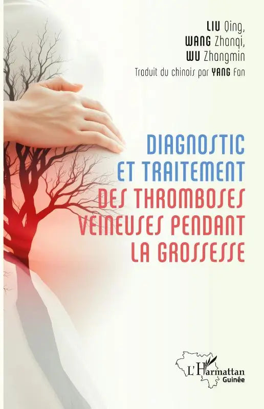 Diagnostic et traitement des tromboses veineuses pendant la grossesse