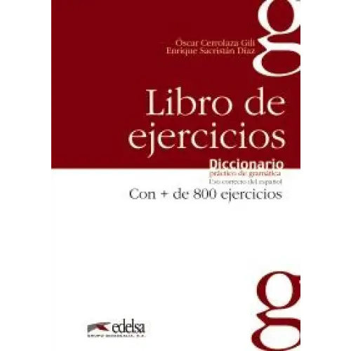 Diccionario práctico de grámatica ejercicios - diccionario práctico de grámatica ejercicios - boek