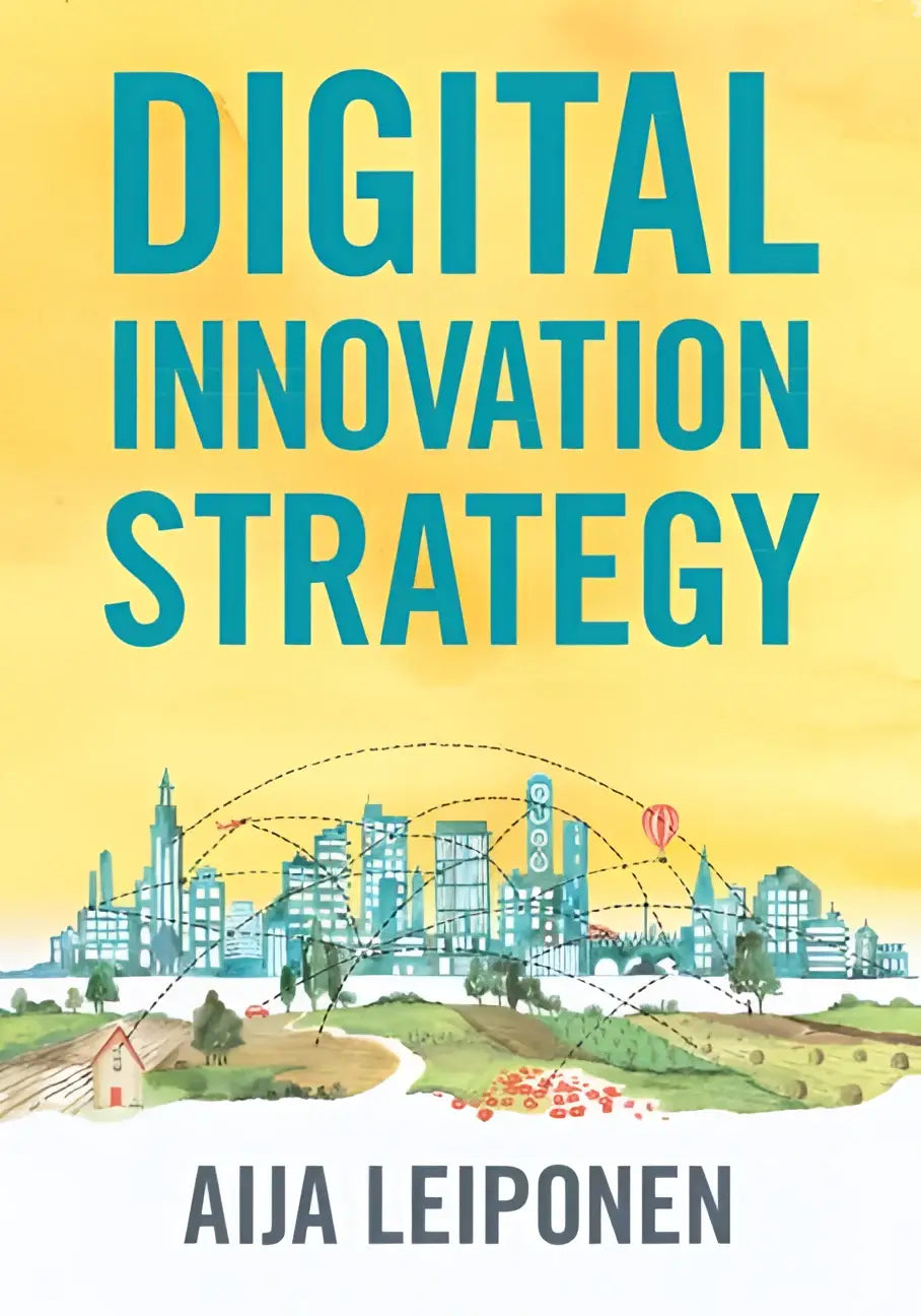 De boekcover van digital innovation strategy toont de titel in vet turkoois op een gele achtergrond met een stedelijk en landelijk landschap verbonden door gestippelde lijnen